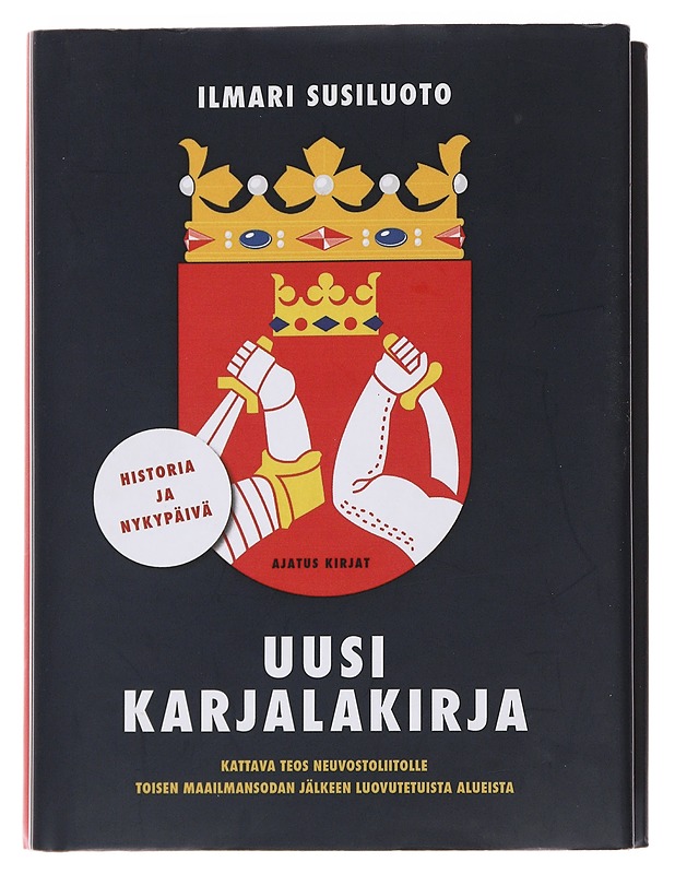 Uusi Karjalakirja - Ilmari Susiluoto - Historiakirjat - 10105480902 - 0