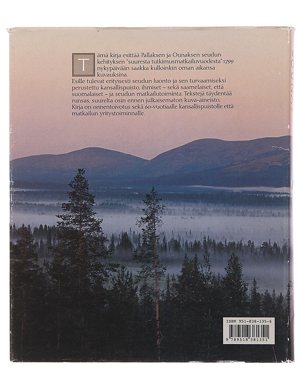 Pallas, Ounas : luonto, ihmiset, kansallispuisto, matkailu - toimittanut Heikki Annanpalo - Elämäkerrat ja muistelmat - 10105480938 - 1