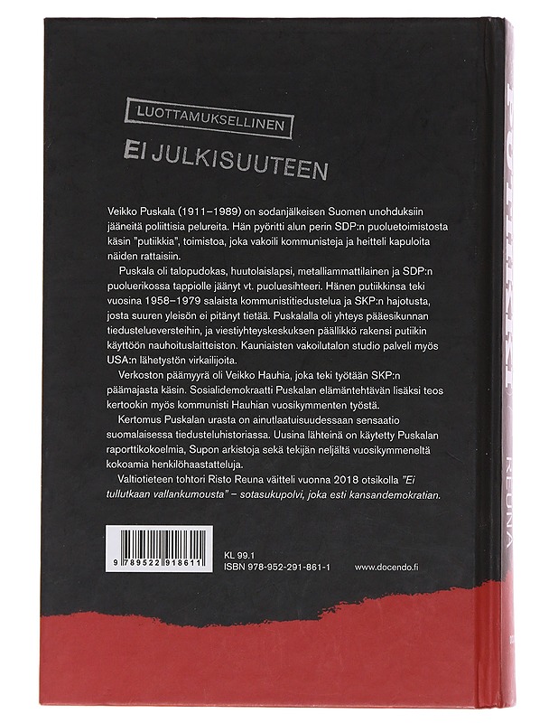 Puskalan Putiikki : Puoluevakoilija Veikko Puskalan kaksoiselämä - Risto Reuna - Elämäkerrat ja muistelmat - 10105480986 - 1