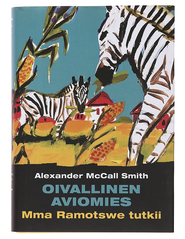 Oivallinen aviomies - McCall Smith, Alexander - Jännitys ja dekkarit - 10105481018 - 0