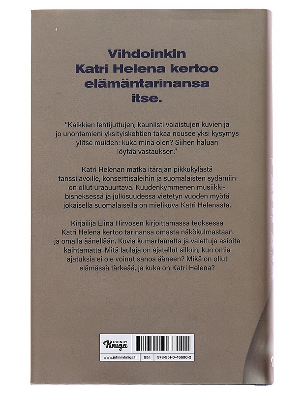 Katri Helena : laulaja - Hirvonen, Elina - Elämäkerrat ja muistelmat - 10105481058 - 1