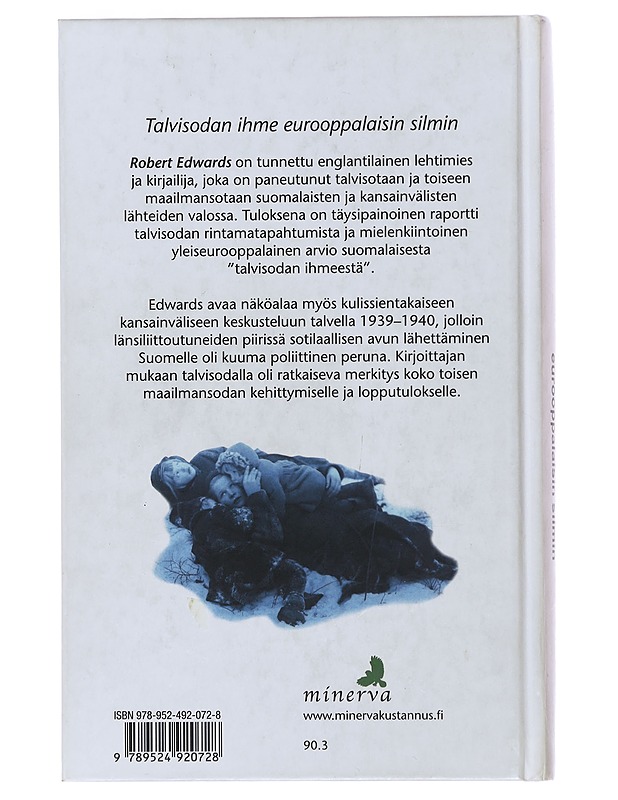 Talvisota eurooppalaisin silmin - Edwards, Robert - Historiakirjat - 10105481082 - 1