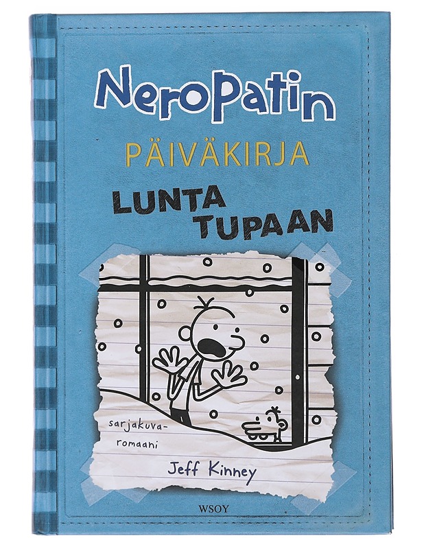 Neropatin päiväkirja. 6, Lunta tupaan - Kinney, Jeff - Nuorten kirjat - 10105481120 - 0