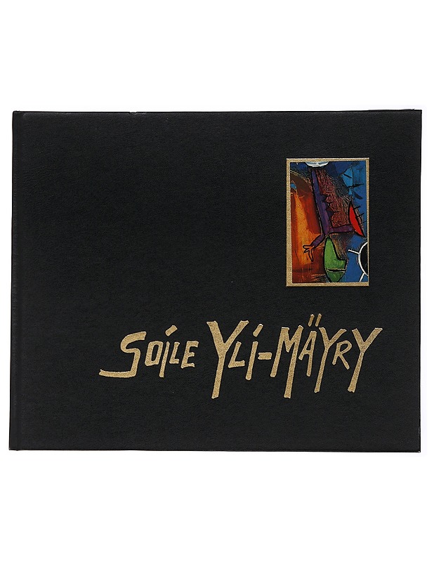 Soile Yli-Mäyry - Matti Pukkila (toim.), signeerattu - Taide- ja kulttuurikirjat - 10105481123 - 0