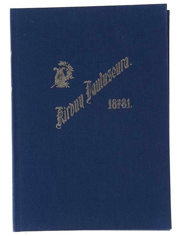 Kirvun Lauluseura 1881-1901 : Muistokirjoitelmia  - Tietokirjat ja oppaat - 10105481146 - 0