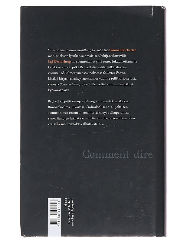 Miten sanoa : runoja vuosilta 1930-1988 - Beckett, Samuel - Runot ja näytelmät - 10105481184 - 1
