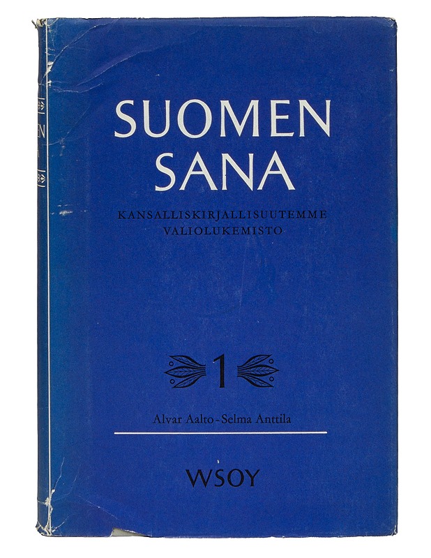 Suomen sana: kansalliskirjallisuutemme valiolukemisto 1-24 - Yrjö A. Jäntti - Romaanit ja novellit - 10105481205 - 1