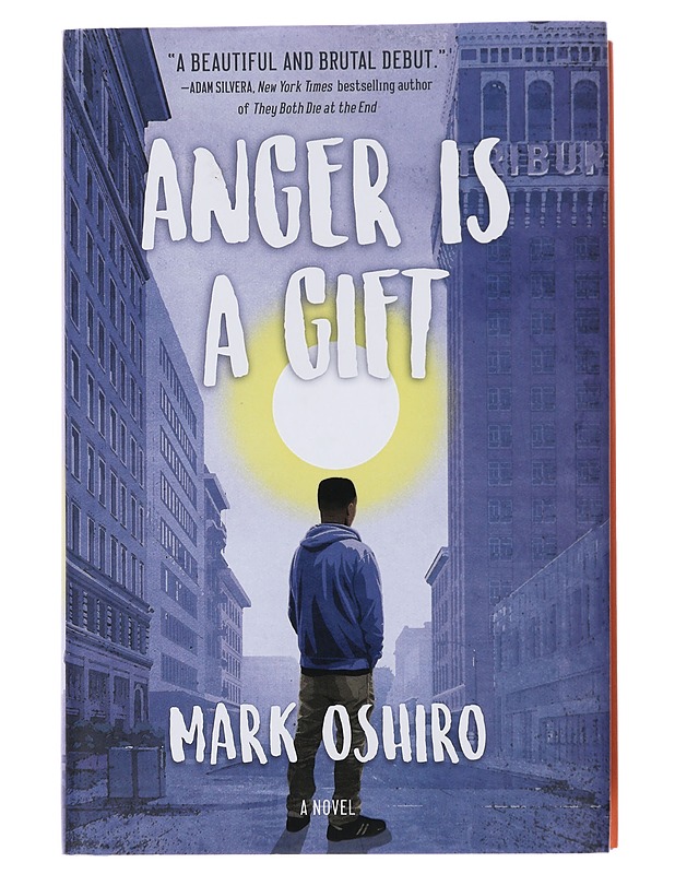 Anger is a gift - Mark Oshiro - Nuorten kirjat - 10105481271 - 0