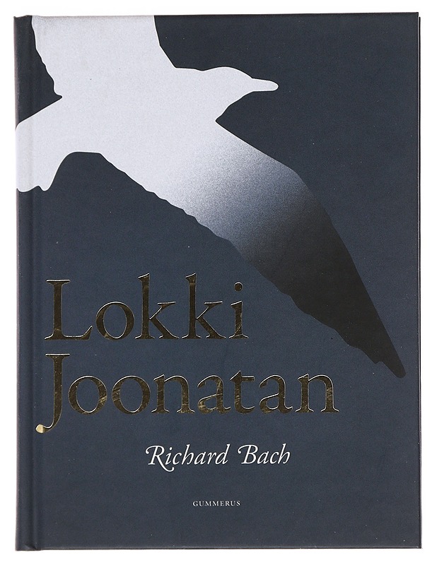 Lokki Joonatan - Bach, Richard - Romaanit ja novellit - 10105481334 - 0