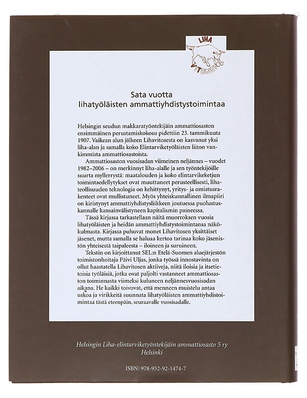 Päivi Uljas : Lihavitosen murroksen vuodet 1982-2006 - Historiakirjat - 10105481349 - 1