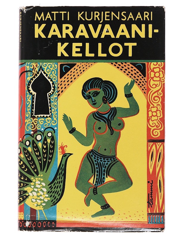 Karavaanikellot - Matti Kurjensaari - Historiakirjat - 10105481355 - 0