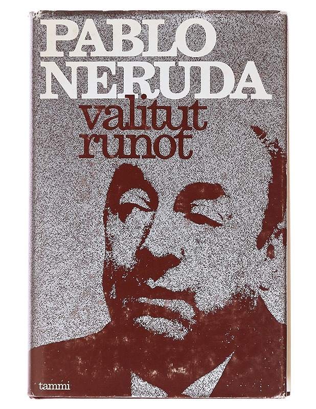 Valitut runot - Neruda, Pablo - Runot ja näytelmät - 10105481363 - 0