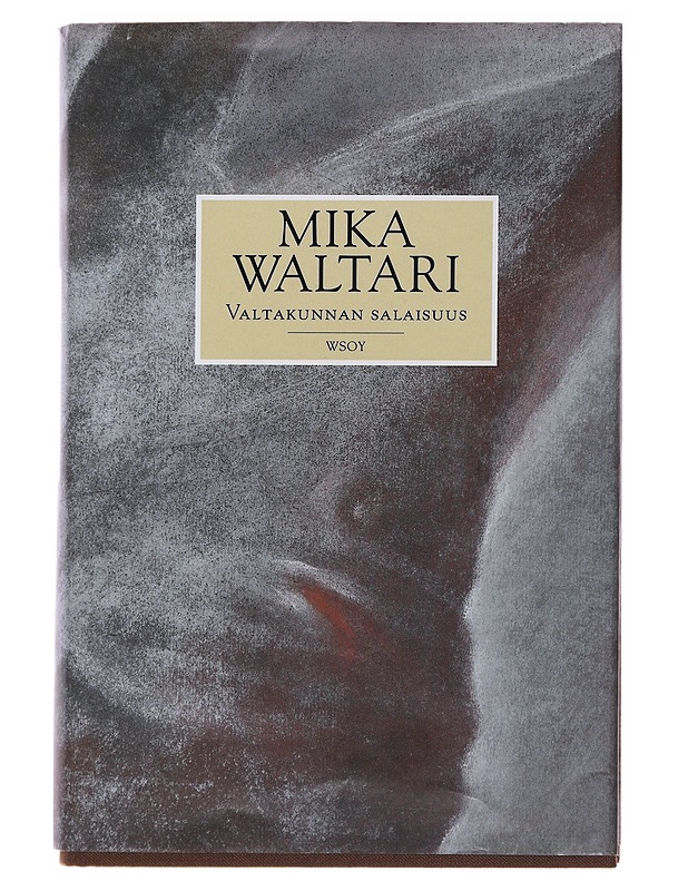 Valtakunnan salaisuus : Markus Mezentius Manilianuksen yksitoista kirjettä keväästä 30 jKr - Mika Waltari - Romaanit ja novellit - 10105481404 - 0