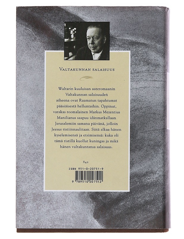 Valtakunnan salaisuus : Markus Mezentius Manilianuksen yksitoista kirjettä keväästä 30 jKr - Mika Waltari - Romaanit ja novellit - 10105481404 - 1