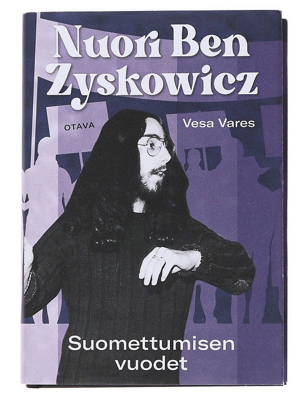 Nuori Ben Zyskowicz : suomettumisen vuodet - Vesa Vares - Elämäkerrat ja muistelmat - 10105481434 - 0