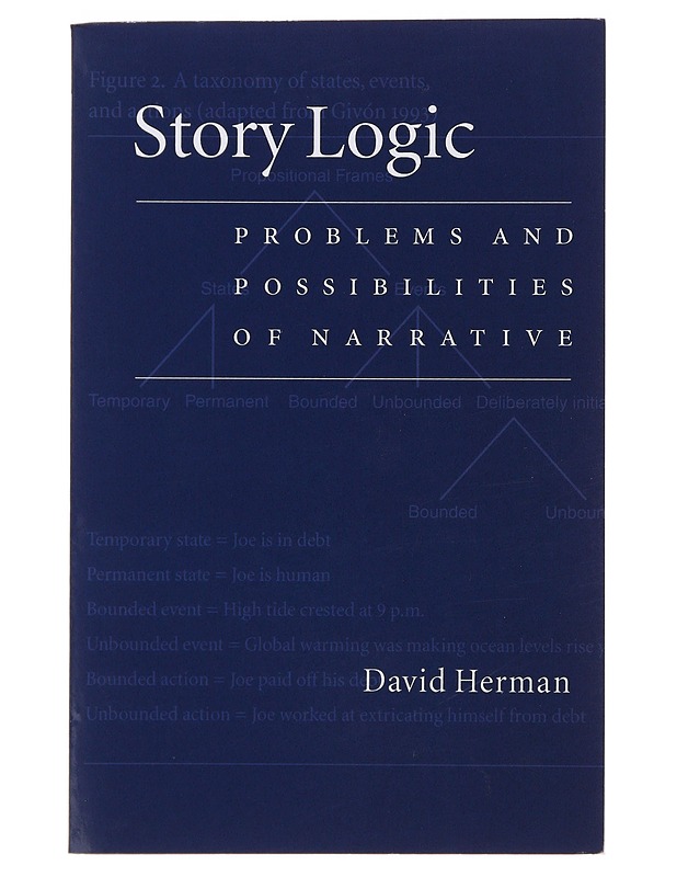Story logic : problems and possibilities of narrative - David Herman - Tietokirjat ja oppaat - 10105481481 - 0