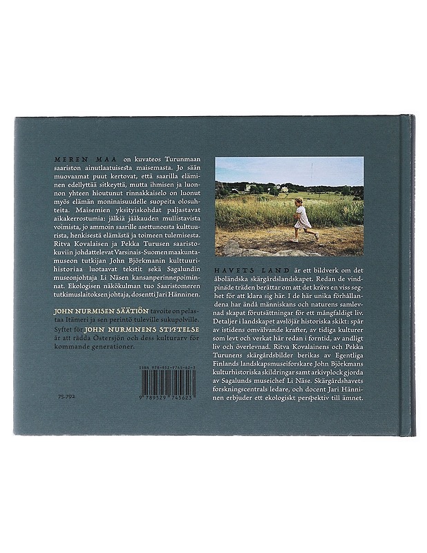 Meren maa : Havets land : kuvia Turunmaan saaristosta - Ritva Kovalainen, Pekka Turunen - Taide- ja kulttuurikirjat - 10105481498 - 1