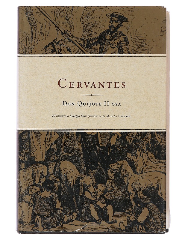 Mielevä hidalgo Don Quijote manchalainen. II - Cervantes Saavedra, Miguel de - Romaanit ja novellit - 10105481518 - 0