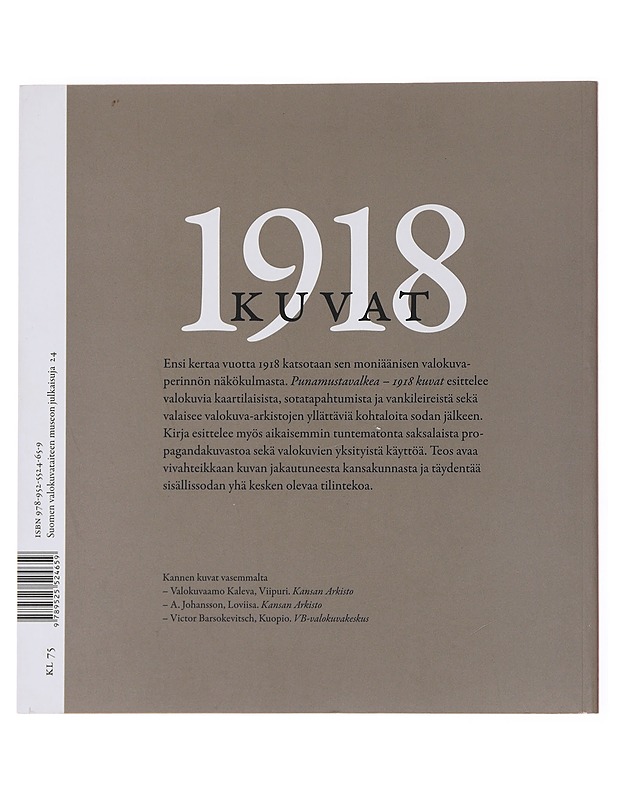 Punamustavalkea : 1918 kuvat - Kukkonen, Jukka, Heikka, Elina - Historiakirjat - 10105481519 - 1