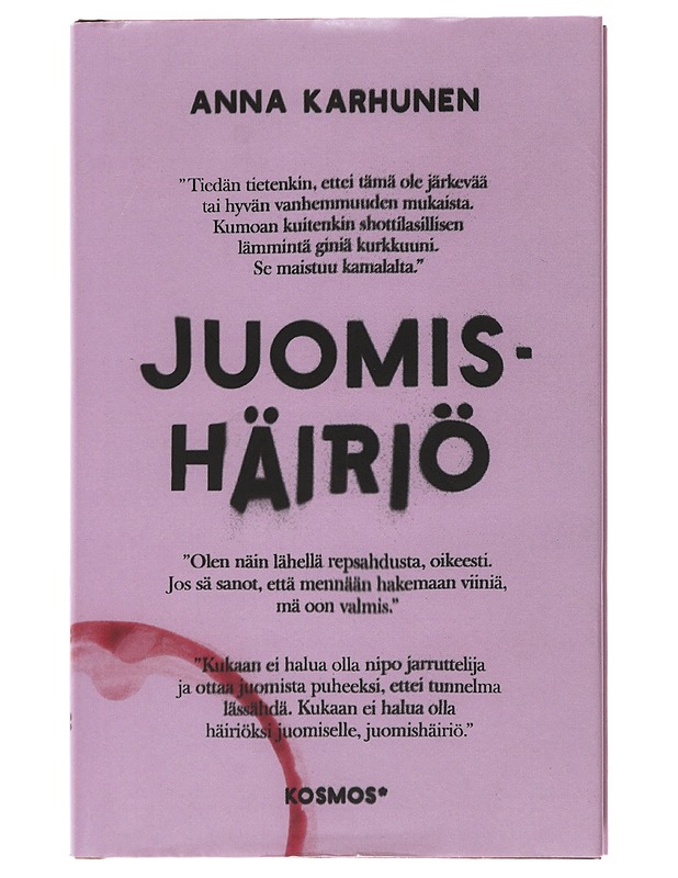 Juomishäiriö - Anna Karhunen - Elämäkerrat ja muistelmat - 10105481537 - 0
