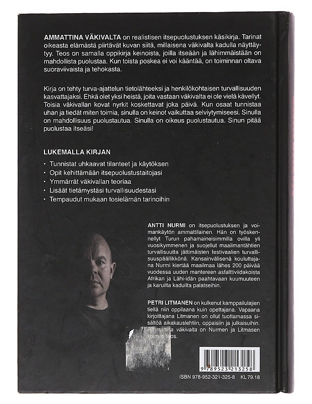Ammattina väkivalta : itsepuolustuksen käsikirja - Nurmi, Antti - Tietokirjat ja oppaat - 10105481547 - 1
