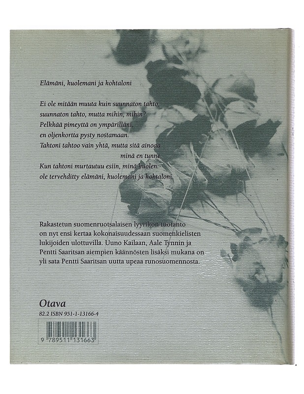 Elämäni, kuolemani ja kohtaloni : kootut runot - Södergran, Edith - Runot ja näytelmät - 10105481549 - 1