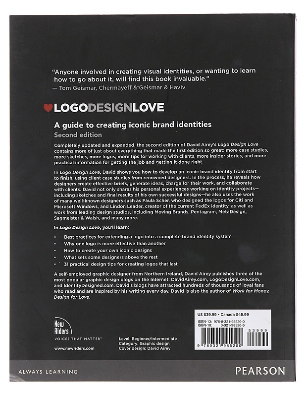 Logo design love : a guide to creating iconic brand identities - David Airey - Tietokirjat ja oppaat - 10105481551 - 1