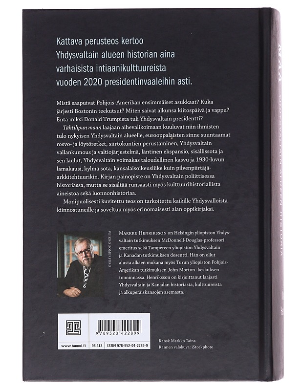 Tähtilipun maa : Yhdysvaltain alueen historia - Henriksson, Markku - Historiakirjat - 10105481660 - 1