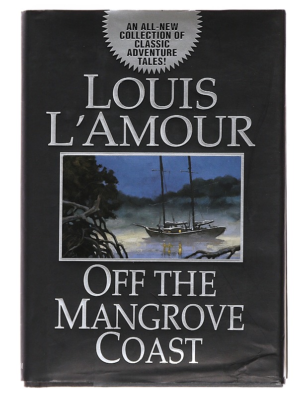 off the mangrove coast - Louis L'Amour - Romaanit ja novellit - 10105481680 - 0
