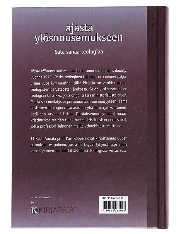 Ajasta ylösnousemukseen : sata sanaa teologiaa - Teinonen, Riitta - Tietokirjat ja oppaat - 10105481682 - 1