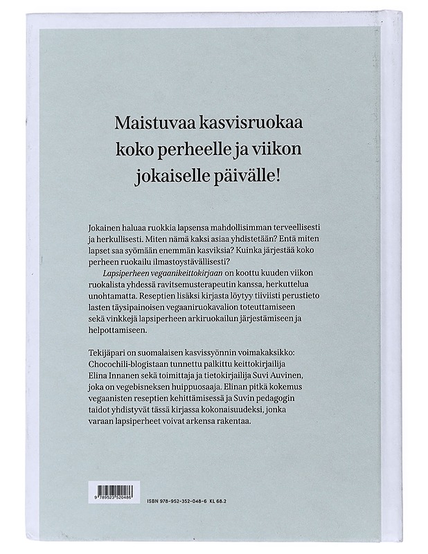 Lapsiperheen vegaanikeittokirja : helppo arki Chocochilin resepteillä - Innanen, Elina - Ruokakirjat - 10105481735 - 1