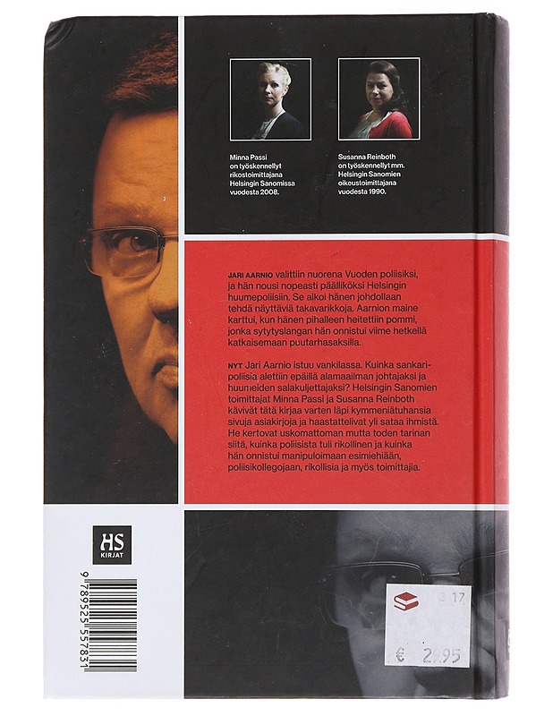 Keisari Aarnio : huumepoliisi Jari Aarnion uskomaton tarina - Passi, Minna - Elämäkerrat ja muistelmat - 10105481822 - 1