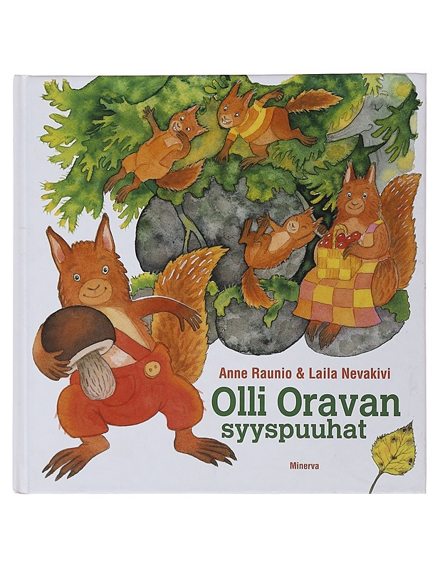 Olli Oravan syyspuuhat - Raunio, Anne - Lastenkirjat - 10105481889 - 0