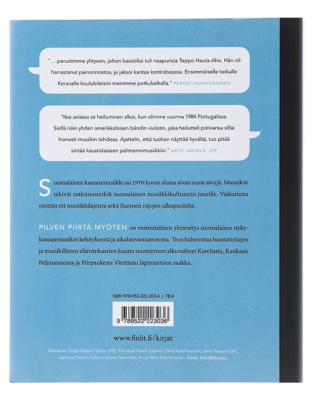 Pilven piirtä myöten : suomietnon synty - Heikkilä, Johannes - Historiakirjat - 10105481944 - 1