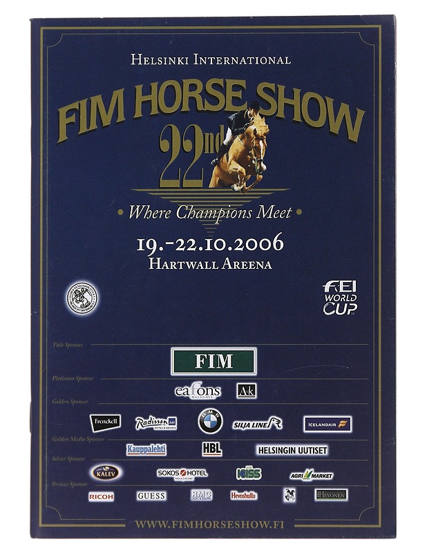 Helsinki International FIM Horse Show 19.-22.10.2006 esite - Tietokirjat ja oppaat - 10105481958 - 0