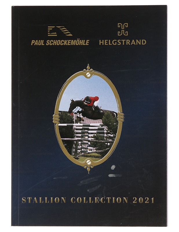 Paul Schockemöhle & Helgstrand: Stallion collection 2021 - Lemmikki- ja luontokirjat - 10105481969 - 0