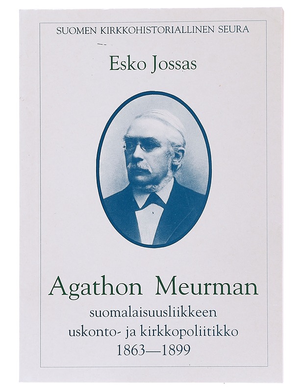 Agathon Meurman - Esko Jossas - Elämäkerrat ja muistelmat - 10105482031 - 0