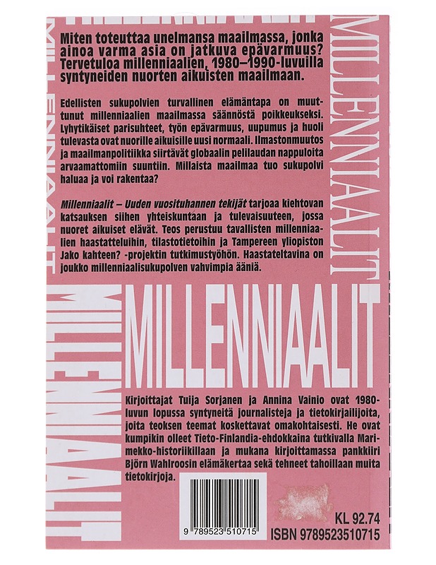 Millenniaalit : uuden vuosituhannen tekijät - Sorjanen, Tuija - Tietokirjat ja oppaat - 10105482074 - 1