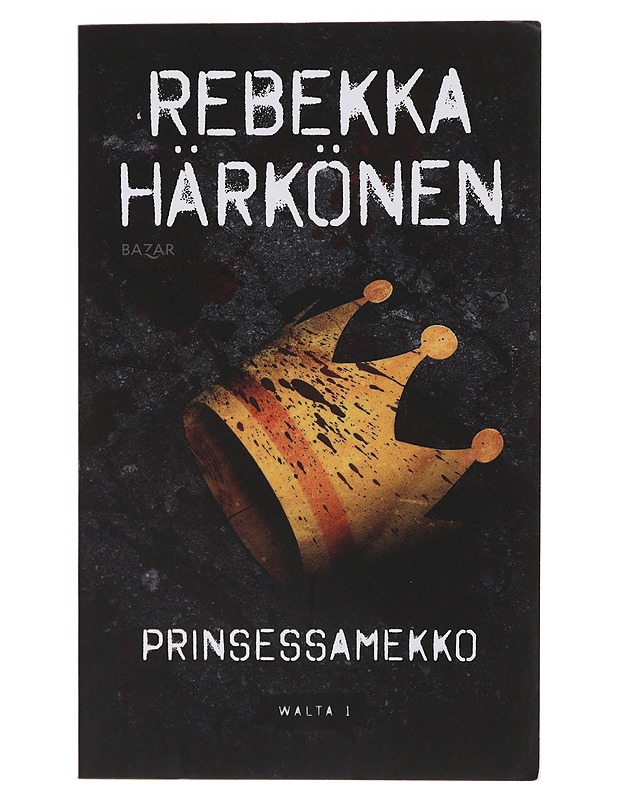 Prinsessamekko - Rebekka Härkönen - Jännitys ja dekkarit - 10105482080 - 0