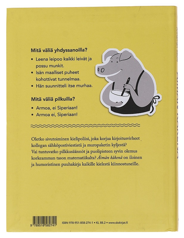 Äimän käkenä : äidinkielen puuhakirja aikuisille - Kaipainen, Suvi - Opetusmateriaaleja ympäristökasvatukseen - 10105482092 - 1