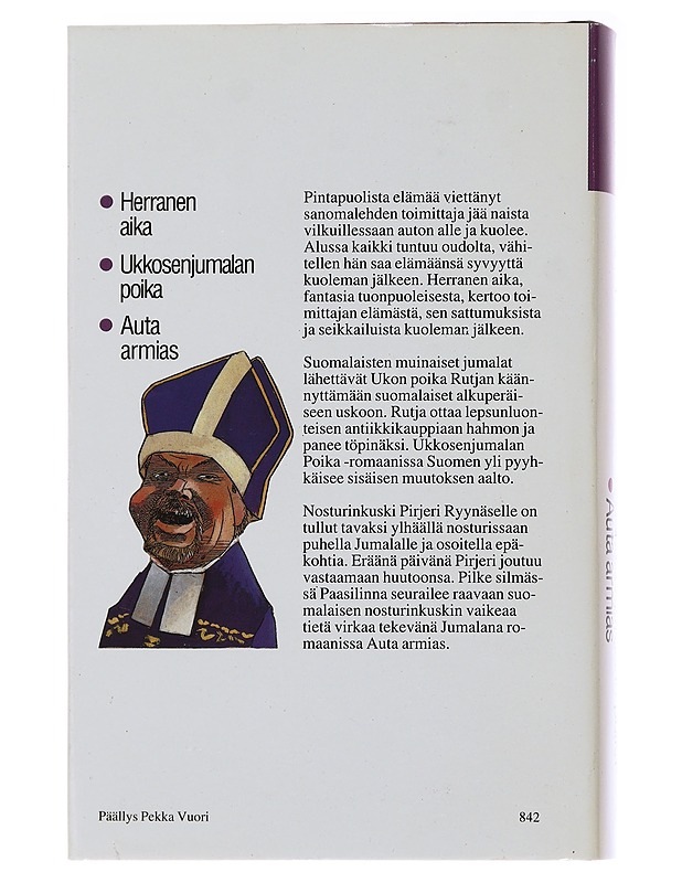 Uskonnollinen trilogia : Herranen aika ; Ukkosenjumalan poika ; Auta armias - Paasilinna, Arto  - Tietokirjat ja oppaat - 10105482103 - 1