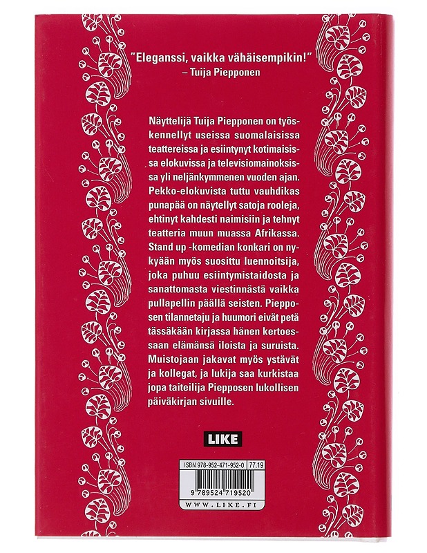 Piepponen? Piepponen! - Piepponen, Tuija - Elämäkerrat ja muistelmat - 10105482135 - 1