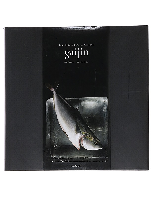 Gaijin : modernia aasialaista - Björck, Tomi - Ruokakirjat - 10105482152 - 0