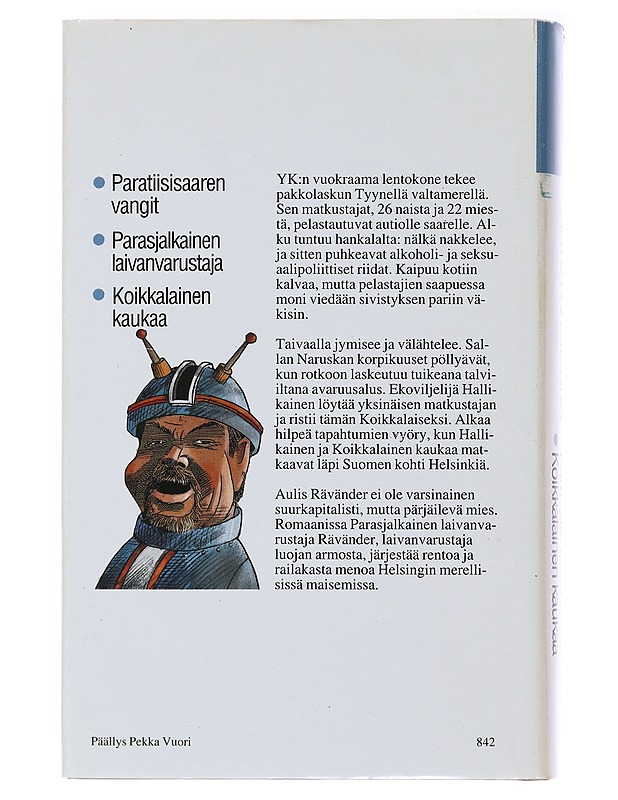 Meri- ja avaruusmatkailijat - Arto Paasilinna - Romaanit ja novellit - 10105482161 - 1