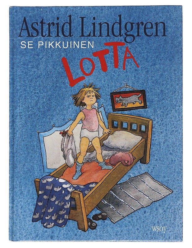 Se pikkuinen Lotta - Lindgren, Astrid - Lastenkirjat - 10105482209 - 0