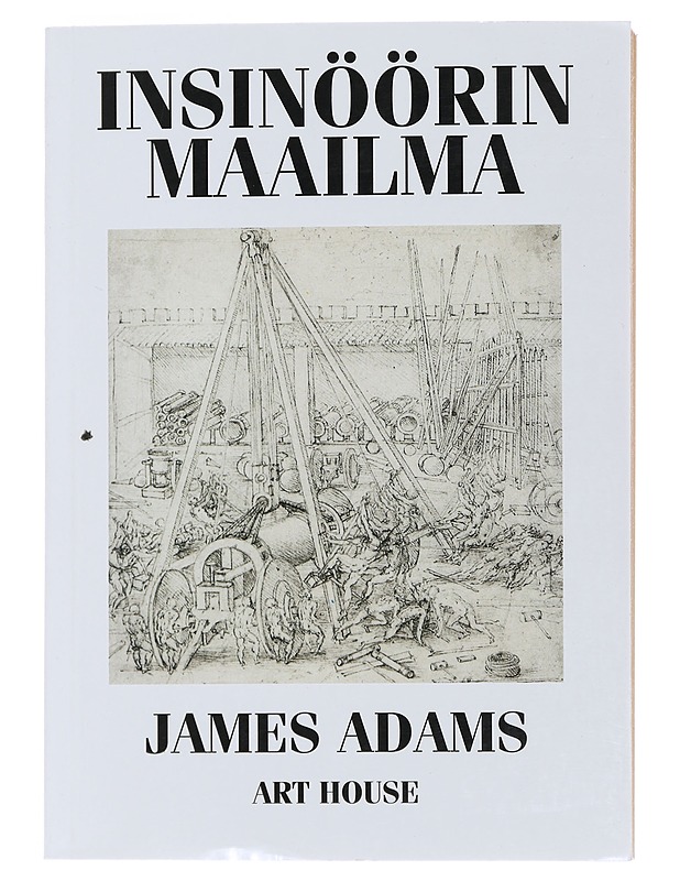 Insinöörin maailma - Adams, James L. - Tietokirjat ja oppaat - 10105482233 - 0