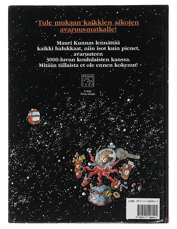 Kaikkien aikojen avaruuskirja - Kunnas, Mauri - Lastenkirjat - 10105482238 - 1