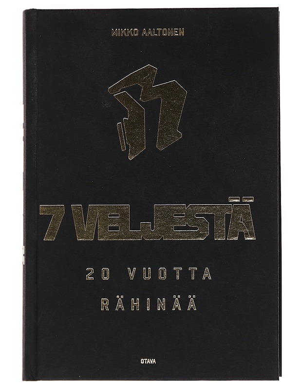 7 veljestä: 20 vuotta Rähinää - Mikko Aaltonen - Musiikki- ja elokuvakirjat - 10105482267 - 0