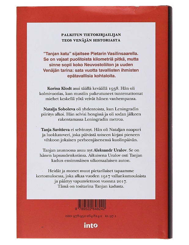 Tanjan katu : elämää Pietarissa 1917-2017 - Kalle Kniivilä - Historiakirjat - 10105482288 - 1