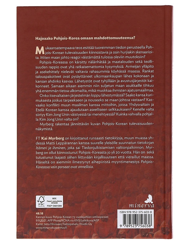 Viimeinen paraati Pjongjangissa : luhistuuko Pohjois-Korea? - Kai Myrberg - Tietokirjat ja oppaat - 10105482298 - 1